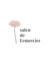 サロン ド ルメルシェ(salon de Remercier) Shiori 