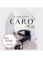 カーロ(CARO)/大人女性のためのまつ毛専門店です