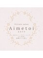 エメトワ(Aimetoi)/kaoru*