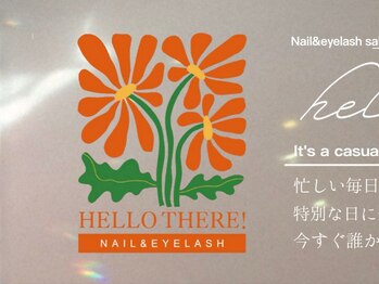 ハローゼア(HELLO THERE!)/こんにちは！HELLO THERE！です