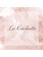 La cachette/ラ カシェット