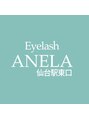 アネラ 仙台駅東口店(ANELA)/ANELA仙台駅東口店