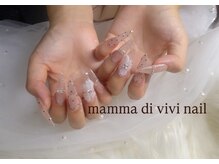 マンマ ディ ビビ ネイル(mamma di vivi nail)