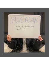 ブルーグロウ(Blue Glow)/お客様のお声