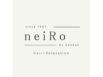 neiRo by kankan【ネイロ バイ カンカン】