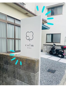 カーム(calm)/看板