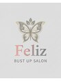 フェリス(Feliz)/バストアップサロン　Feliz(フェリス)安城
