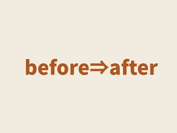 プレーバ(Preava)/before⇒after