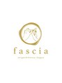 ファシア(fascia)/fasciaファシア式整顔美骨小顔専門サロン