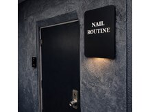 ネイルルーティン(NAIL ROUTINE)の雰囲気（表の看板が目印です♪）