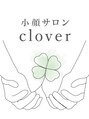 クローバー(clover)/小顔サロン　clover