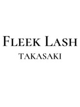 フリークラッシュ 高崎(FLEEK LASH) FLEEK LASH