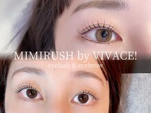 ミミラッシュ 鈴鹿 ヴィヴァーチェ店(MIMIRUSh VIVACE)