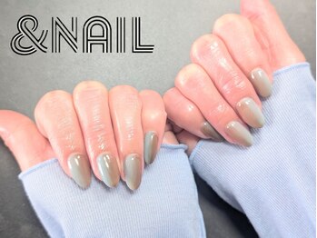 ＆Nail/