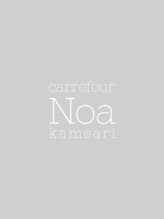 カルフールノア 亀有店(carrefour Noa) 更新担当 noa亀有店