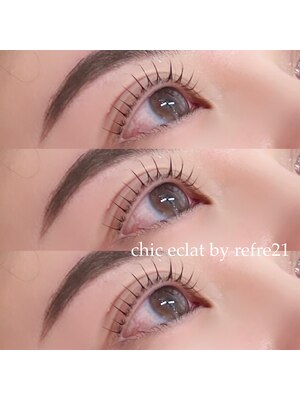 chic eclat by Refre21【シック エクラ】