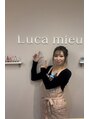 ルカミュー(Luca mieu) 廣瀬 咲蘭
