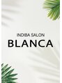 ブランカ(BLANCA)/INDIBA SALON BLANCA