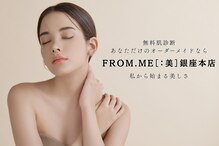 フロムミー 銀座本店(FROM ME)