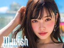 エムウィッシュ アヴァンス メルサ栄店(M.wish Avance)