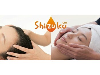 しずく/ヘッドスパとお顔でリフトアップ