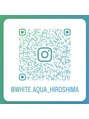 ホワイトアクア 広島店(WHITE AQUA) 公式 Instagram