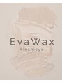 エヴァワックス 錦糸町店(EvaWax) AINA 