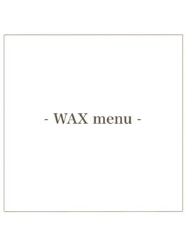 レディエント(Radiant)/★ワックスメニュー★