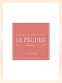 ルペシェ(LE PECHER)/◇ LE PECHER（ル・ペシェ） ◇