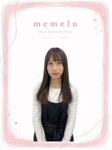 メメル 奈良大和西大寺店(memelu) タナカ