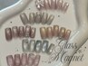 定額 【ウル艶】 glass マグネット &nbsp;¥6,000　(初回オフ無料)