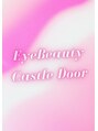 アイビューティキャッスルドアー(Eye Beauty CastleDoor)/Eye Beauty CastleDoor【東銀座】