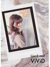 リアンスネイル ヴィヴィッド 岡山店(LianS nail ViViD) Natsume 