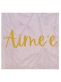 エイミー(Aime'e)/佐々木