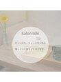 サロン トキ(Salon toki)/"大人の隠れ家,体と心を整えるSalon toki"