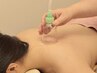 《カッピング 60分》 慢性的な首肩こり、背中の張りに、むくみも解消♪