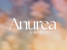 アニュレア バイ レヴィエリス(Anurea by Re’VIELISS)