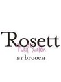 ロセット バイ ブローチ 原宿表参道(Rosett BY broocH)/Rosett nail salon BY broocH 原宿表参道