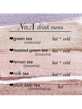 ブラジリアンワックス&光脱毛サロン　　　　　　No.A 恵比寿店【ナンバーエー】/"豊富なドリンクメニュー"