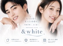 アンドホワイト 八日市店(&white)