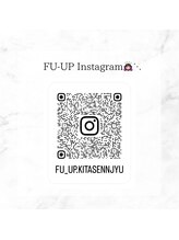 フーアップ 北千住(FU-UP)/FU-UP Instagram*