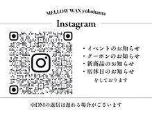 メローワックス 横浜店(MELLOW WAX)/インスタグラム