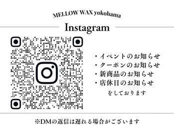 メローワックス 横浜店(MELLOW WAX)/インスタグラム