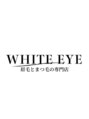 ホワイトアイ 金沢店(WHITE EYE)&nbsp;WHITE EYE