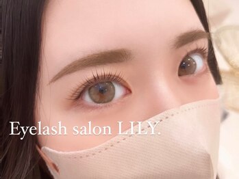 リリー(LILY.)の写真/ダメージレス効果のある厳選商材を使用♪まつ毛に優しく、理想のカールを実現!デザインはブログをチェック!