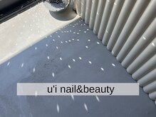 ウイ ネイルアンドビューティー(u'i nail&beauty)/土足で気軽に入店ください♪