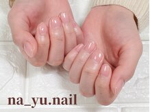 ナユネイル(na_yu.nail)/自爪風クリアネイル 43/43