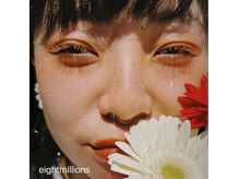 エイトミリオンズ(8000000 eight millions)