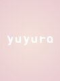 ユユラ(yuyura)/yuyura -女性専用リラクゼーションサロン-