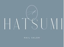 ハツミ(HATSUMI)